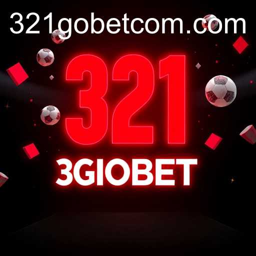 321GOBET: A Revolutionary Betting Experience