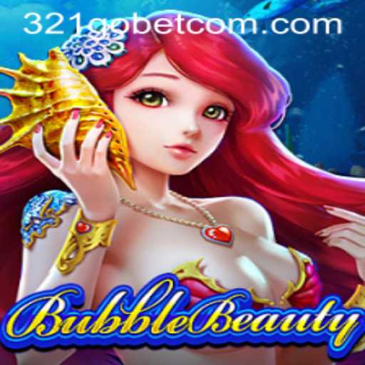 Exploring the Thrilling World of BubbleBeauty: Your Gateway to Virtual Fun with 321GOBET