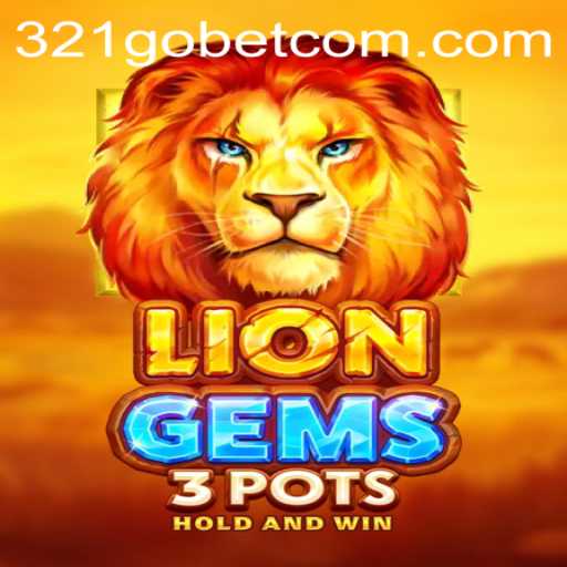 Exploring the Exciting World of LionGems3pots: A Game for Strategists and Adventurers