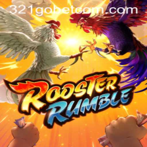 Unveiling the Thrilling World of RoosterRumble with 321GOBET